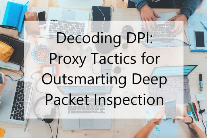 outsmarting-deep-packet-inspection_1