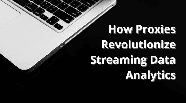 proxies-in-streaming-data-analytics_1
