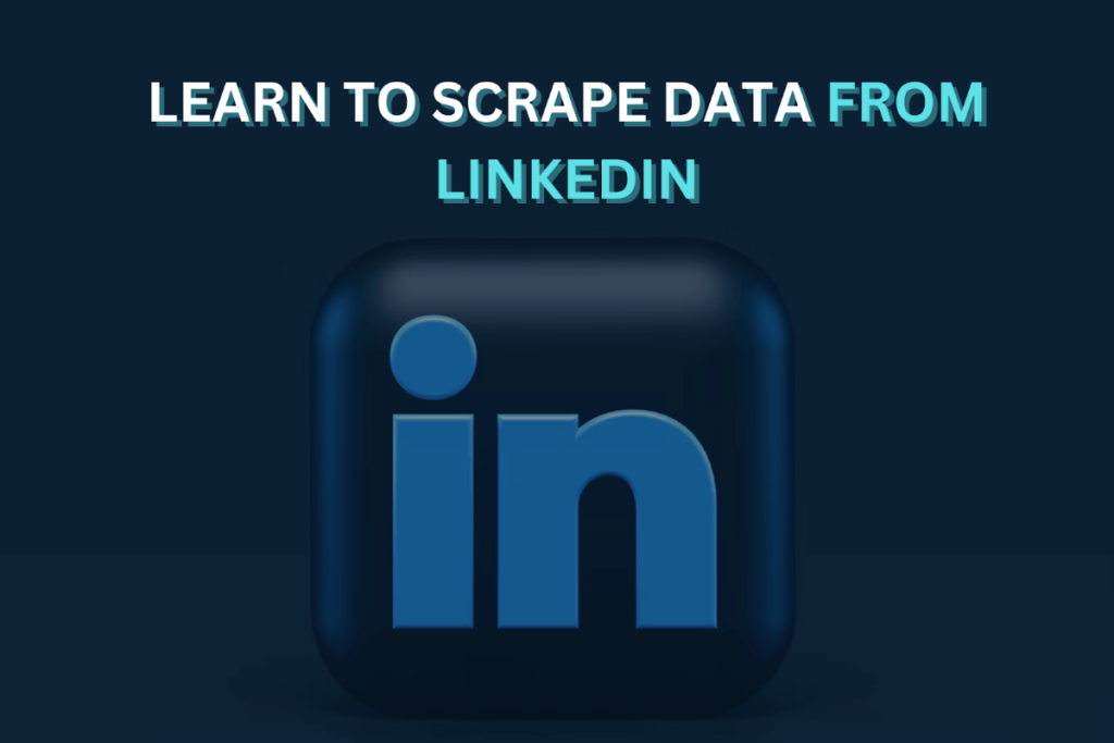 Scraping data from LinkedIn